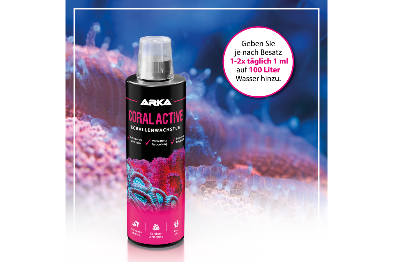 ARKA Coral Active Korallenwachstum & Farbenpracht 473 ml